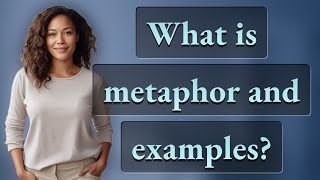 What is metaphor and examples [upl. by Alemak189]