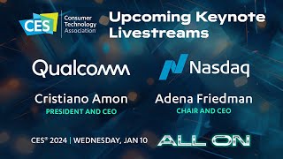 CES 2024 Keynote Conversation featuring leaders from Qualcomm and Nasdaq [upl. by Koo]