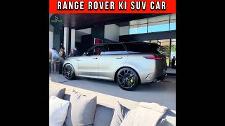 Range rover ki sabse mahngai SUV car 🚗 range rover [upl. by Araeit]