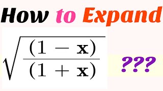 Binomial Expansion for the square root of 1x1x [upl. by Ereveniug841]