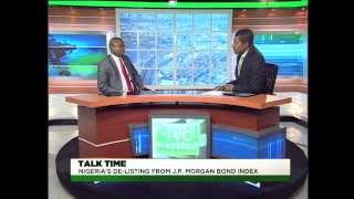 TVC Breakfast  Talktime  Nigeria’s delisting from JP Morgan’s Bond Index Part A [upl. by Leffert]