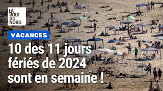 Vacances 2024  voici comment optimiser votre prise de congés si vous êtes en France [upl. by Naves]