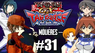 YuGiOh GX TAG Force Evolution 31  Só as Môliéres  Jasmine e Mindy  Rie e Maki PS2 [upl. by Giddings]