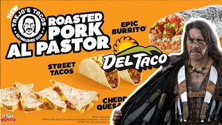 Del Taco  NEW TREJO’S TACOS ROASTED PORK AL PASTOR [upl. by Enelrak265]