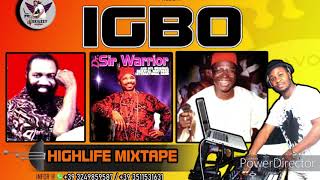 IGBO HIGHLIFE MIXTAPE BY DJSKILZZY ft OSADEBE OLIVER DE COQUE SIR WARRIOR etc [upl. by Kalindi]