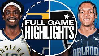 PACERS at MAGIC  FULL GAME HIGHLIGHTS  October 28 2024 [upl. by Anehsat674]