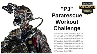 Pararescue quotPJquot Workout Challenge [upl. by Sitoiyanap]