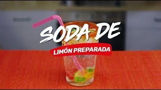 Soda de limón preparada en casa  Cocina Fácil [upl. by Edita566]