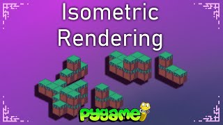 Isometric Rendering  Pygame Tutorial [upl. by Brinn]