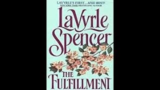 The Fullfillment LaVyrle Spencer [upl. by Nylram]