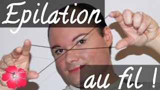 Lépilation au fil les sourcils [upl. by Johan]