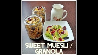 Sweet Muesli Granola  Sweet Muesli without White Sugar  Healthy Homemade Sweet Muesli [upl. by Potter]