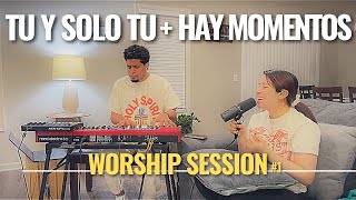 TU Y SOLO TU  HAY MOMENTOS  MUSICA CRISTIANA PARA ORAR  TIEMPO DE INTIMIDAD [upl. by Laon]