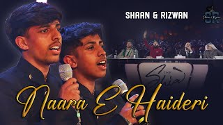 Naara E Haideri  Shaan amp Rizwan Hussain Special Performance  TheShiaVoiceOfficial Season 2 [upl. by Leuname560]