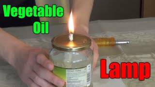 How to make a VEGETABLE OIL LAMP [upl. by Aokek834]