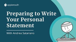 Preparing to Write Your Personal Statement [upl. by Rahmann]