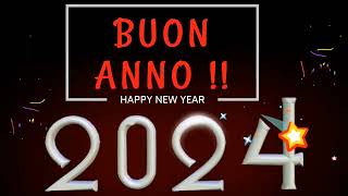 Buon Anno 2024  video per gli auguri di un felice anno nuovo [upl. by Yasmeen]