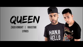 QUEEN  LYRICS  ZACK KNIGHT  RAXSTAR  HD [upl. by Latnahc]