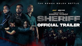 SHERIFF  OFFICIAL TRAILER  DI PAWAGAM AIDILFITRI INI 18 APRIL 2024 [upl. by Nichani]