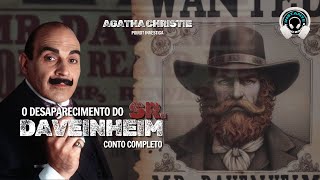 O desaparecimento do Sr Davenheim conto completo  Audiobook  Audiolivro [upl. by Siegel]