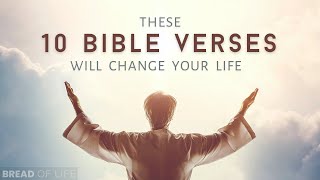 10 BIBLE VERSES that will CHANGE your LIFE [upl. by Akemej]