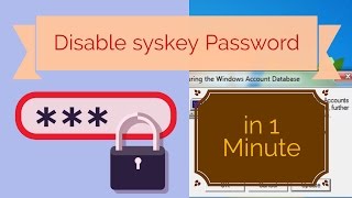 Disable syskey in 1 Minute [upl. by Spring895]