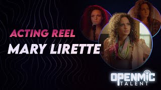 Mary Lirette  Acting Reel  OpenMic Talent [upl. by Minnie]