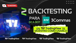 Backtesting para 3commas DCA Bot en Tradingview te enseño a usarlo 🤯 [upl. by Canute247]