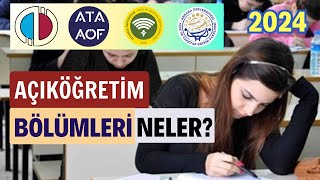 Açıköğretimde Aöf Hangi Bölümler Var Açıköğretim Bölümlerine Nereden Nasıl Bakılır [upl. by Immak229]