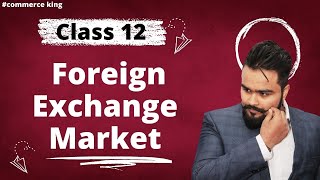 Determination of foreign exchange rate  Foreign exchange market class 12 macro economics  video 35 [upl. by Papotto270]