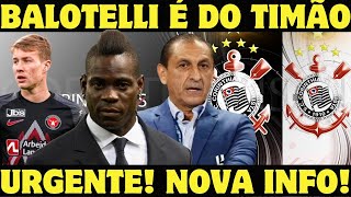 Urgente Corinthians Vai Anunciar Balotelli e Charles e Mais [upl. by Ahseen]