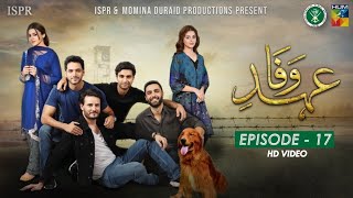 Drama EhdeWafa  Episode 17  12 Jan 2020 ISPR Official [upl. by Kinna796]