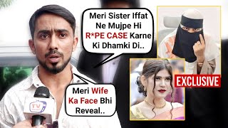 Adnaan07 EXPOSING Interview On Sister Iffat Shaikh FAKE Allegations On His Father Wife Face Reveal [upl. by Adnilasor]