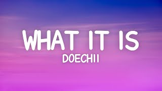 Doechii  What It Is Lyrics [upl. by Anairb]