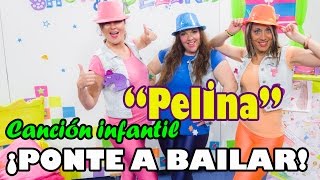 Canción infantil quotPelinaquot en El Show de Pelina [upl. by Anitneuq16]