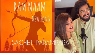 Ram Naam  SachetParampara  Latest Song 🚩 [upl. by Aurthur]