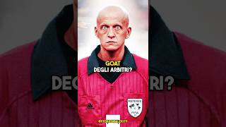 Il miglior arbitro di sempre PIERLUIGI COLLINAcalcio [upl. by Ahsele810]