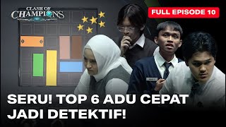 Ruangguru Clash of Champions Episode 10  SERU TOP 6 ADU CEPAT JADI DETEKTIF [upl. by Rhoades]