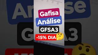 Análise Ações GFSA3 GAFISA fundamentalista comprar vender [upl. by Gleason]