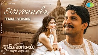 Sirivennela Female Version  Lyric Video  Shyam Singha Roy  Nani Sai Pallavi  Mickey J Meyer [upl. by Johna688]