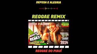 Versão Promoção Defesa e Alegria  Reggae Remix ReggaedoPiauíOficial [upl. by Kiernan]