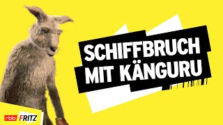 Schiffbruch mit Känguru  Neues vom Känguru reloaded  MarcUwe Kling  KänguruChronikenStorys [upl. by Adnalohs]