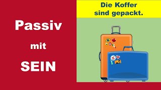 In diesen Situationen braucht ihr auch im Deutschen Passiv mit SEIN Deutsch B2 [upl. by Huldah]