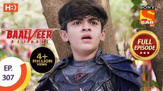 Baalveer Returns  Full Episode  Episode 354  12th August 2021 [upl. by Nikoletta283]