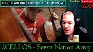 2CELLOS  Seven Nation Army Reaction [upl. by Meggs]