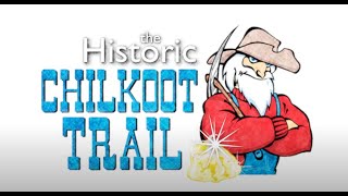 Chilkoot Trail Adventure  Introduction [upl. by Birchard]