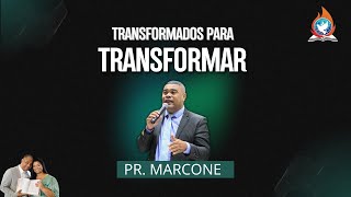 Transformados para Transformar [upl. by Eilema]