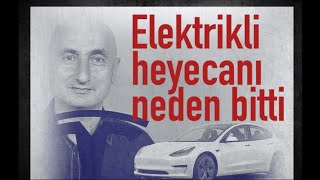 Elektrikli araç heyecanı neden bitti Satışları neden düşüyor [upl. by Gapin]