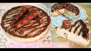 TORTA KINDER BUENO CHEESECAKE FREDDA ♡ Ricetta facile Senza cottura ideale per lestate [upl. by Wendeline637]