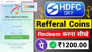 HDFC Sky Refferal Coins Redeem Kaise Kare How To Redeem HDFC Sky Refferal CoinsPoint [upl. by Riker]